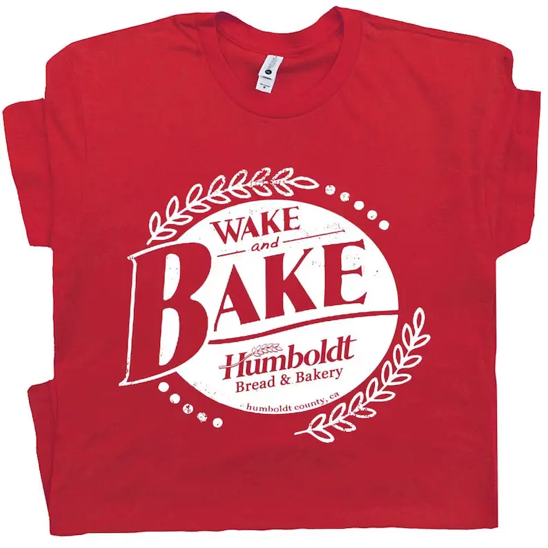 Red "Wake and Bake" t-shirt from Humboldt Bread & Bakery